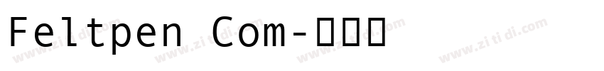 Feltpen Com字体转换